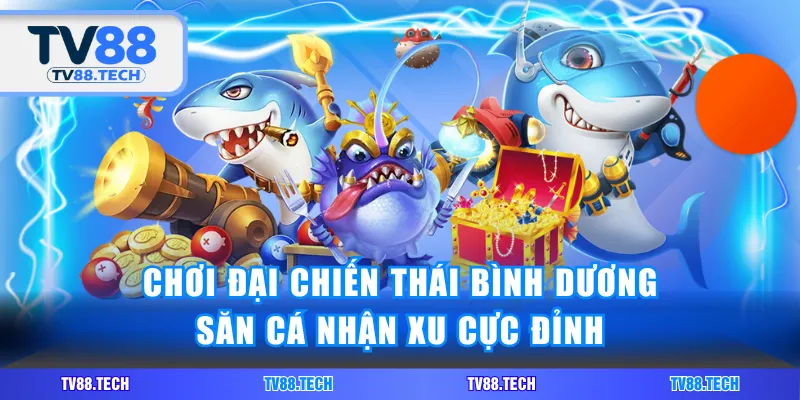 Đại Chiến Thái Bình Dương
