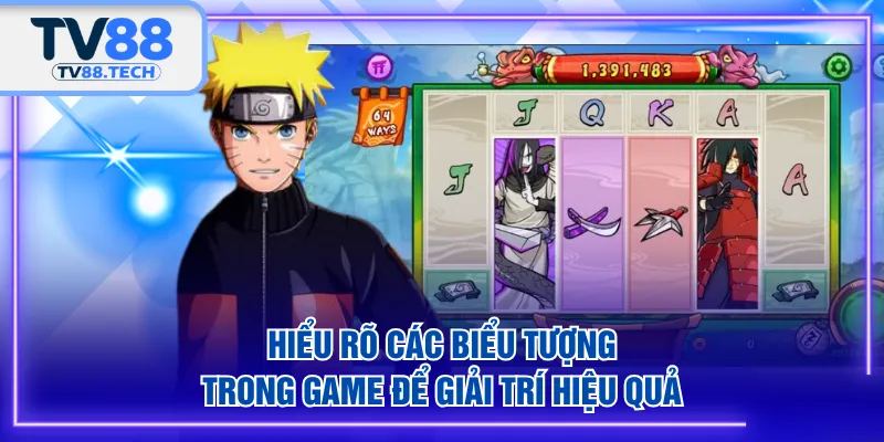 Hiểu rõ các biểu tượng trong game để giải trí hiệu quả